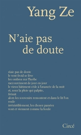 N'aie pas de doute - Ze Yang