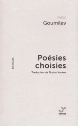 Poésies choisies - Nikolaj Stepanovic Gumilev