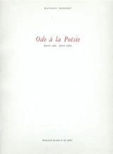 Ode à la poésie : janvier 1984-janvier 1987 - Mathieu Bénézet