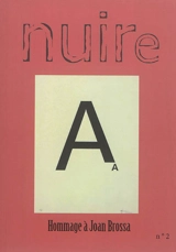 Nuire : poésie visuelle = visual poetry = fonnkèr pou lo zié, n° 2. 3e Biennale internationale de poésie visuelle, Ille-sur-Têt, France, mai septembre 2017 - Biennale internationale de poésie visuelle (3 ; 2017 ; Ille-sur-Têt, Pyrénées-Orientales)