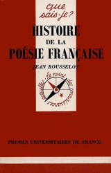 Histoire de la poésie française - Jean Rousselot