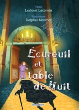 Ecureuil et table de huit - Ludovic Lecomte