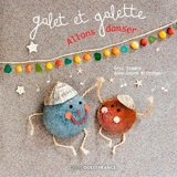 Galet et Galette. Allons danser - Eric Simard