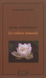 La culture tamoule - David Annoussamy