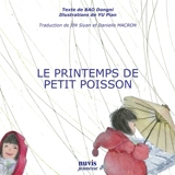 Le printemps de Petit Poisson - Dongni Bao