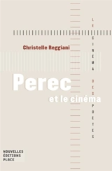Perec et le cinéma - Christelle Reggiani