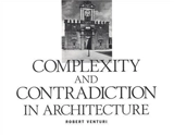 Robert Venturi Complexity and Contradiction in Architecture - Robert Venturi