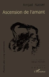 Ascension de l'amant - Amjad Nasser