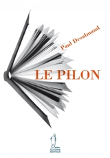 Le pilon - Paul Desalmand