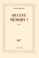 Qui est Memory ? - Sylvie Doizelet