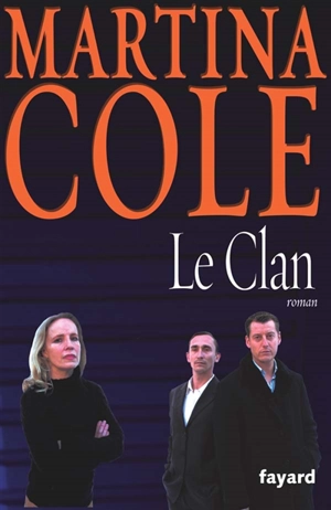 Le clan - Martina Cole