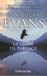 La ligne de partage - Nicholas Evans