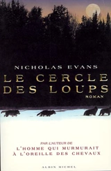 Le cercle des loups - Nicholas Evans