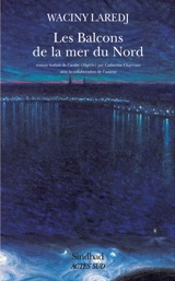 Les balcons de la mer du Nord - Wassini al- Araj