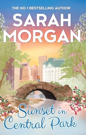 Sunset in Central Park Vol. 2 - Sarah Morgan