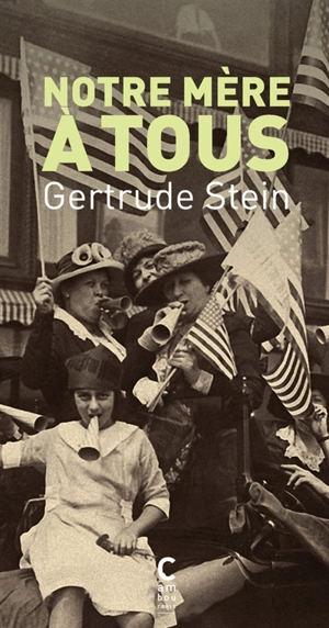 Notre mère à tous - Gertrude Stein