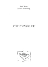 Indications de jeu - Erik Satie