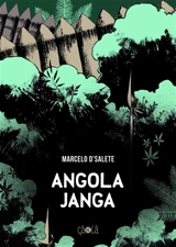 Angola Janga - Marcelo D'Salete