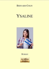Ysaline - Bernard Colin