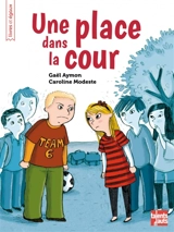 Une place dans la cour - Gaël Aymon