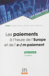 Les paiements à l'heure de l'Europe et de l'e-, m-paiement - Régis Bouyala