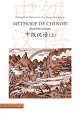 Méthode de chinois : deuxième niveau - Zhitang Yang-Drocourt