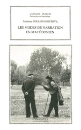 Les modes de narration en macédonien - Jordanka Foulon-Hristova