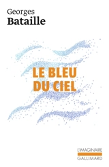 Le Bleu du ciel - Georges Bataille