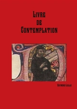 Livre de Contemplation - Raymond Lulle