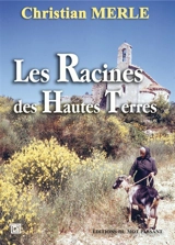 Les racines des Hautes Terres - Christian Merle