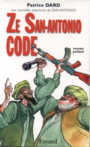 Ze San-Antonio code - Patrice Dard