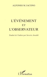 L'événement et l'observateur - Alfonso M. Iacono