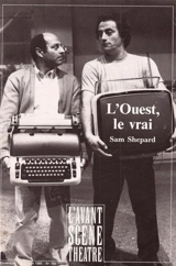 Avant-scène théâtre (L'), n° 764. L'Ouest, le vrai - Sam Shepard