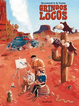 Gringos Locos : édition luxe - Yann