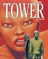 Tower. Vol. 3 - Sébastien Goethals