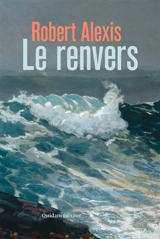 Le renvers - Robert Alexis
