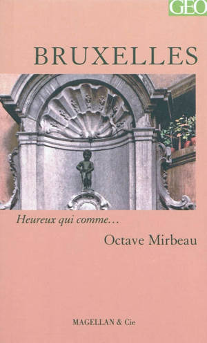 Bruxelles : récit - Octave Mirbeau