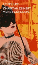 Viens Poupoulpe - Christian Zeimert