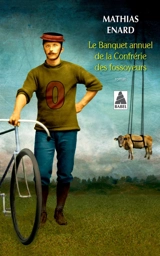 Le banquet annuel de la confrérie des fossoyeurs - Mathias Enard