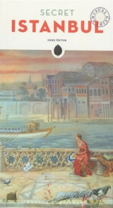 Secret Istanbul - Akif Emre Oktem