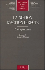 La Notion d'action directe - Christophe Jamin