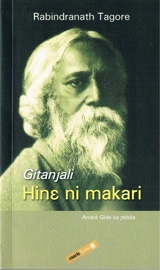 Gitanjali. Hine ni makari - Rabindranath Tagore