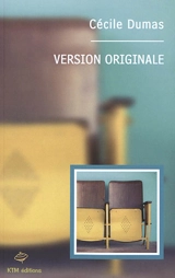 Version originale - Cécile Dumas