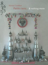 Petits riens... & nothing more - Martine Camillieri