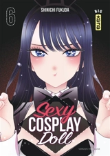 Sexy cosplay doll. Vol. 6 - Shinichi Fukuda