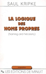La logique des noms propres - Saul A. Kripke