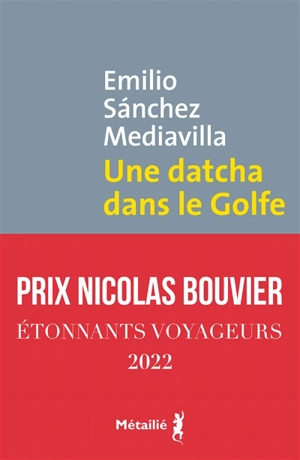 Une datcha dans le Golfe - Emilio Sanchez Mediavilla