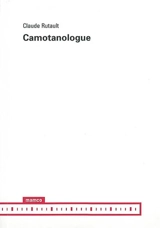 Camotanologue - Claude Rutault