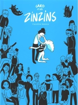 Caro et les zinzins - Caroline Nasica