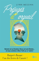 Préjugés et orgueil - Lynn Messina